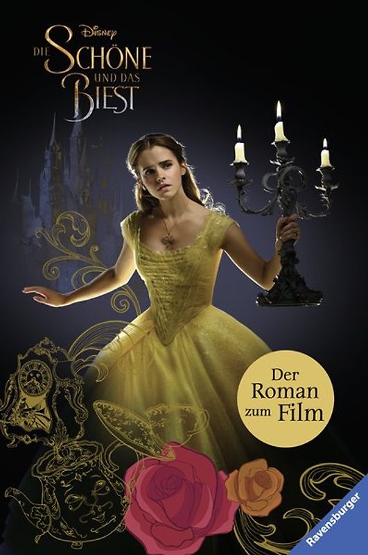 Disney Die Schöne und das Biest: Der Roman zum Film