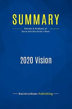 Summary: 2020 Vision
