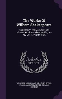 The Works Of William Shakespeare