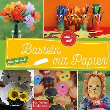 Basteln mit Papier
