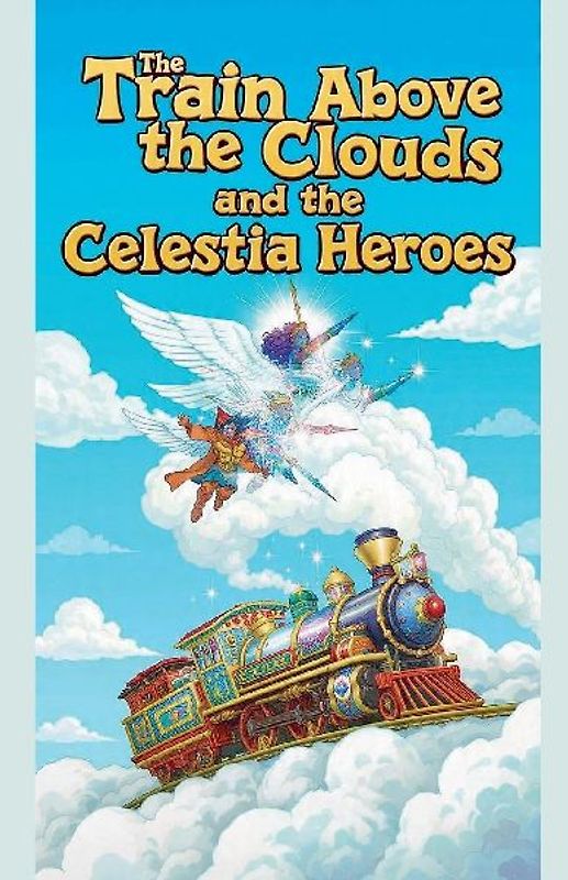The Train Above the Clouds and the Celestia Heroes