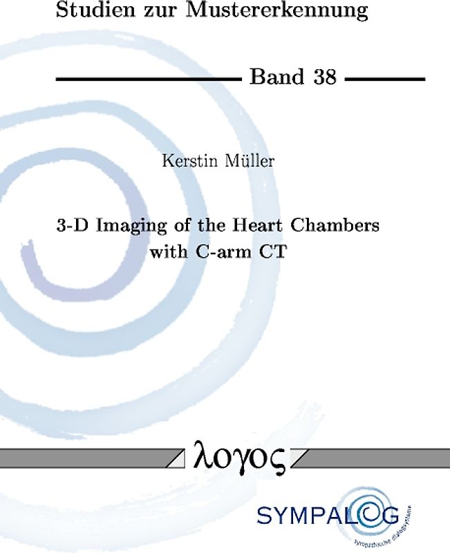 3-D Imaging of the Heart Chambers with C-arm CT. 3D-Bildgebung der Herzkammern mit C-Bogen-CT