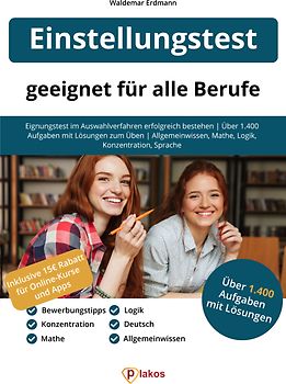Einstellungstest – geeignet für alle Berufe