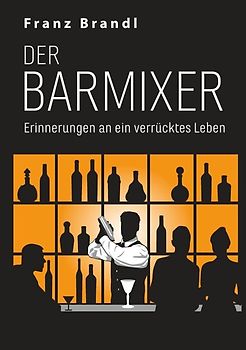 Der Barmixer