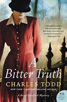 A Bitter Truth: A Bess Crawford Mystery (Bess Crawford Mysteries, 3, Band 3)