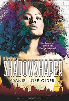 Shadowshaper - Older, Daniel Jose'
