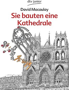 Sie bauten eine Kathedrale