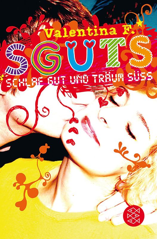 SGUTS – SCHLAF GUT UND TRÄUM SÜSS