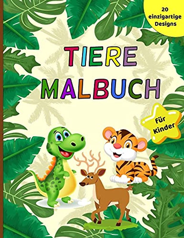 Tiere Malbuch für Kinder: Mein erstes großes Buch zum Ausmalen, Dinosaurier-Malbücher, niedliche Dschungel-Tiere Malbuch, Kinder-Aktivitätsbücher, ... Kindergarten und Vorschulalter (44 Seiten)