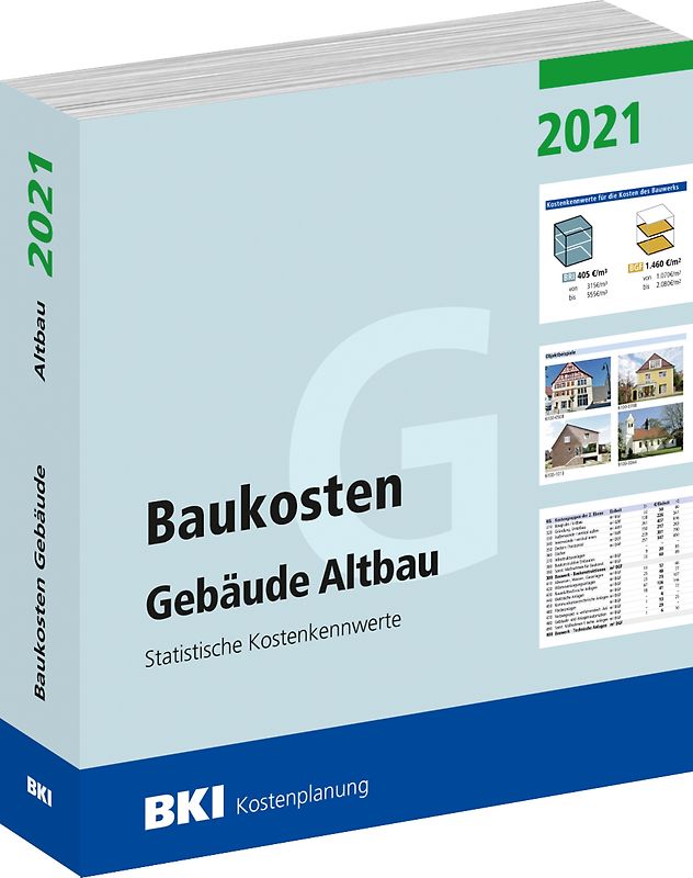 BKI Baukosten Gebäude Altbau 2021