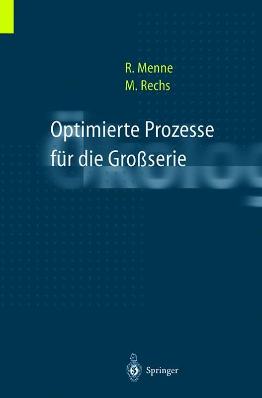 Optimierte Prozesse für die Großserie