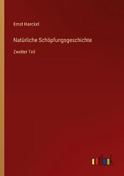 Natürliche Schöpfungsgeschichte