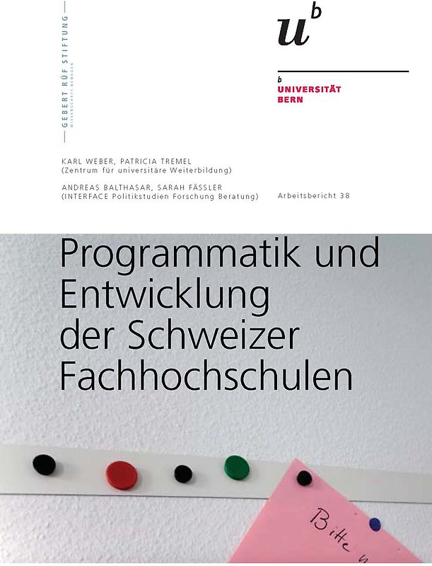 Programmatik und Entwicklung der Schweizer Fachhochschulen