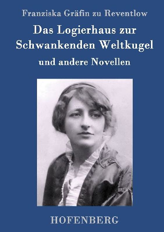 Das Logierhaus zur Schwankenden Weltkugel