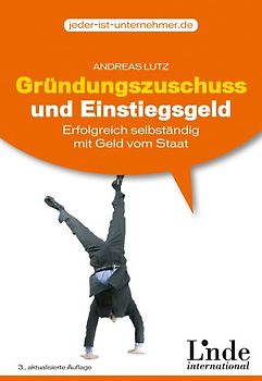 Gründungszuschuss und Einstiegsgeld