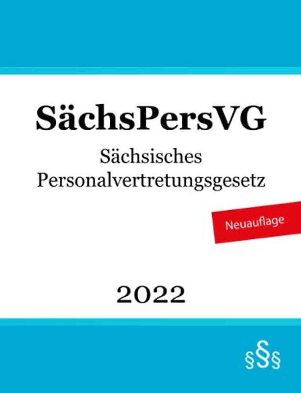 Sächsisches Personalvertretungsgesetz - SächsPersVG