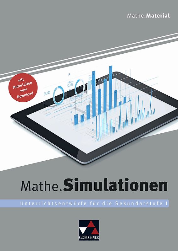 Begleitmaterial Mathematik / Mathe.Simulationen
