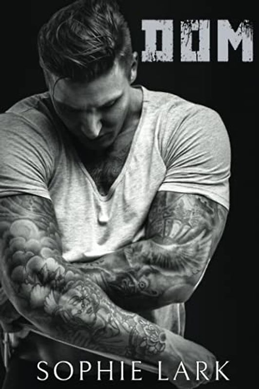 Dom: A Dark Mafia Romance (Underworld, Band 4)