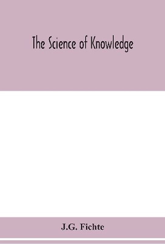 The science of knowledge