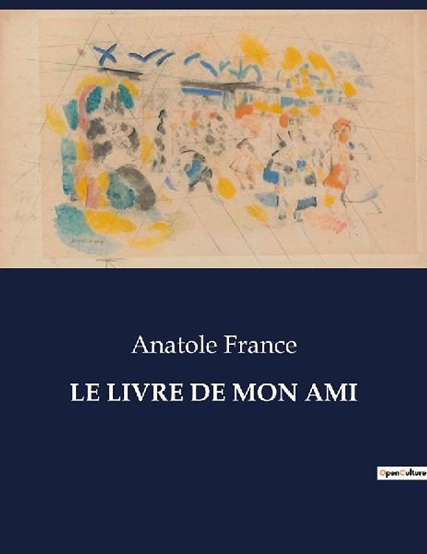 LE LIVRE DE MON AMI
