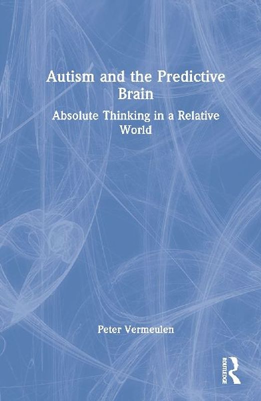 Autism and The Predictive Brain