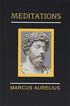 MEDITATIONS MARCUS AURELIUS: 2019 NEW EDITION