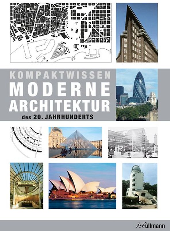 Kompaktwissen moderne Architektur des 20. Jahrhunderts