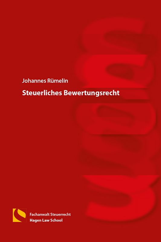 Steuerliches Bewertungsrecht