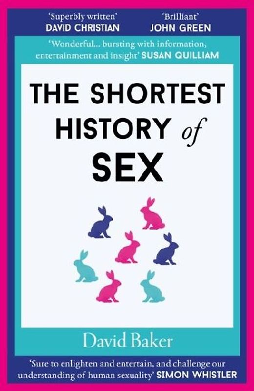 The Shortest History of Sex