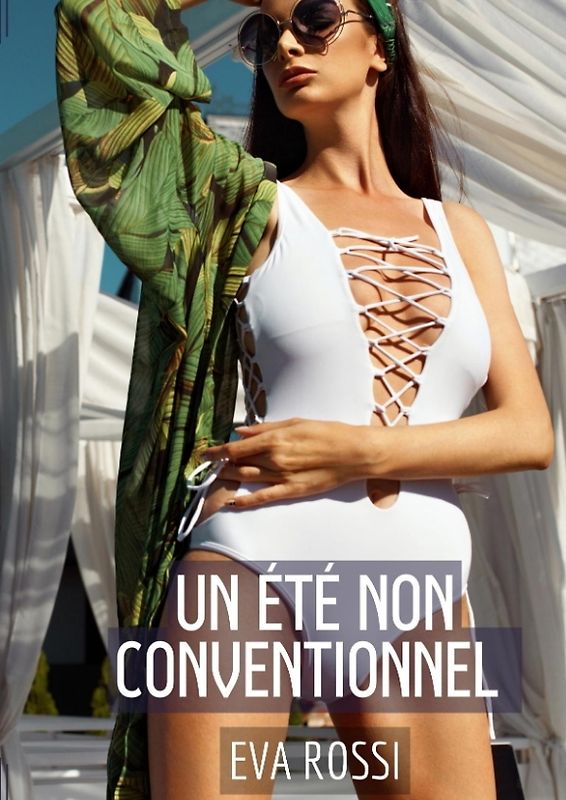 Un été non conventionnel