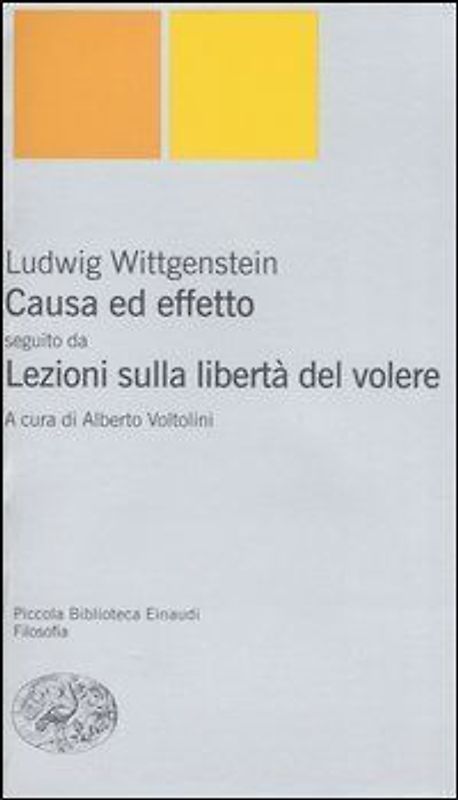 Causa ed effetto-Lezioni sulla libertà del volere
