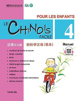 Le Chinois Facile Pour Les Enfants (4) Manuel (French - Simplified Character Edition) 轻松学汉语（法语简体少儿版）课本四QR Code