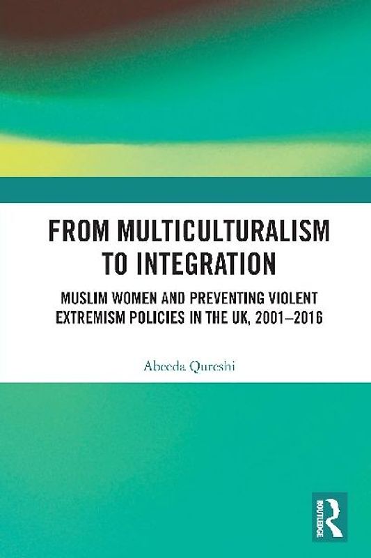 From Multiculturalism to Integration