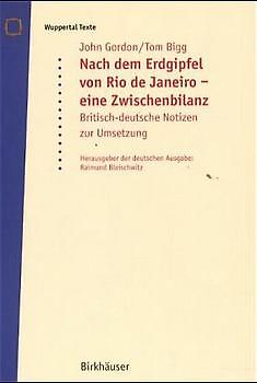 Nach dem Erdgipfel von Rio de Janeiro - eine Zwischenbilanz