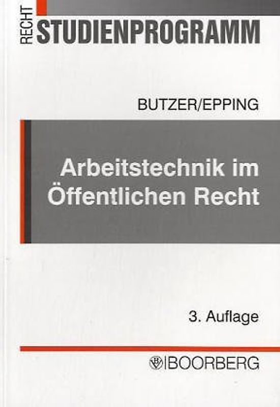 Arbeitstechnik im Öffentlichen Recht
