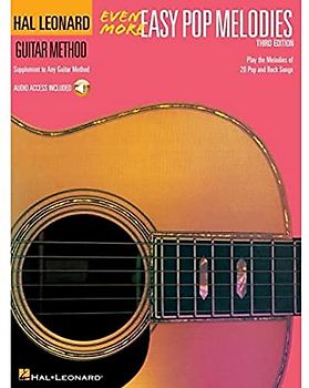 Even More Easy Pop Melodies 3rd Edition (Book/Audio) (Hal Leonard Guitar Method): Correlates with Book 3