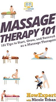 Massage Therapy 101