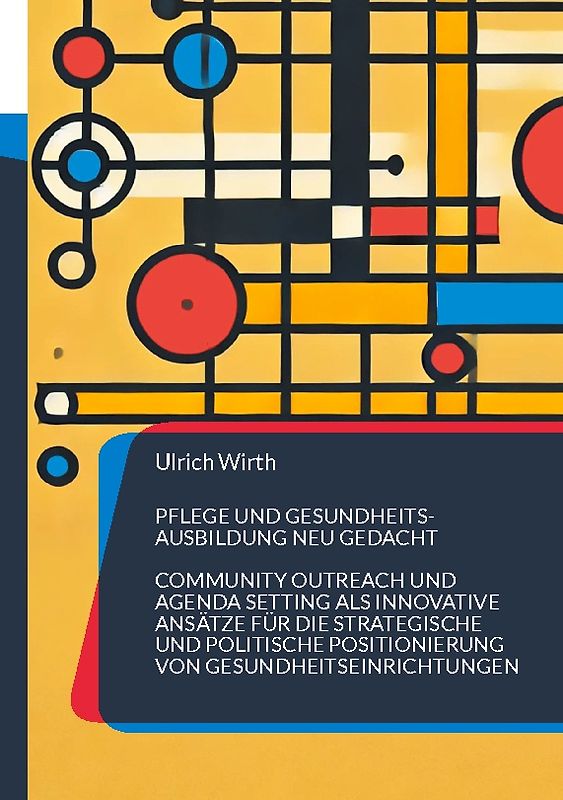 Pflege und Gesundheitsausbildung neu gedacht