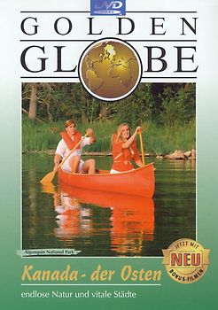 Golden Globe: Kanada - der Osten DVD