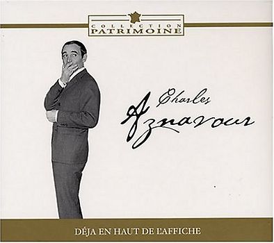 Charles Aznavour - Deja en Haut de l'Affiche