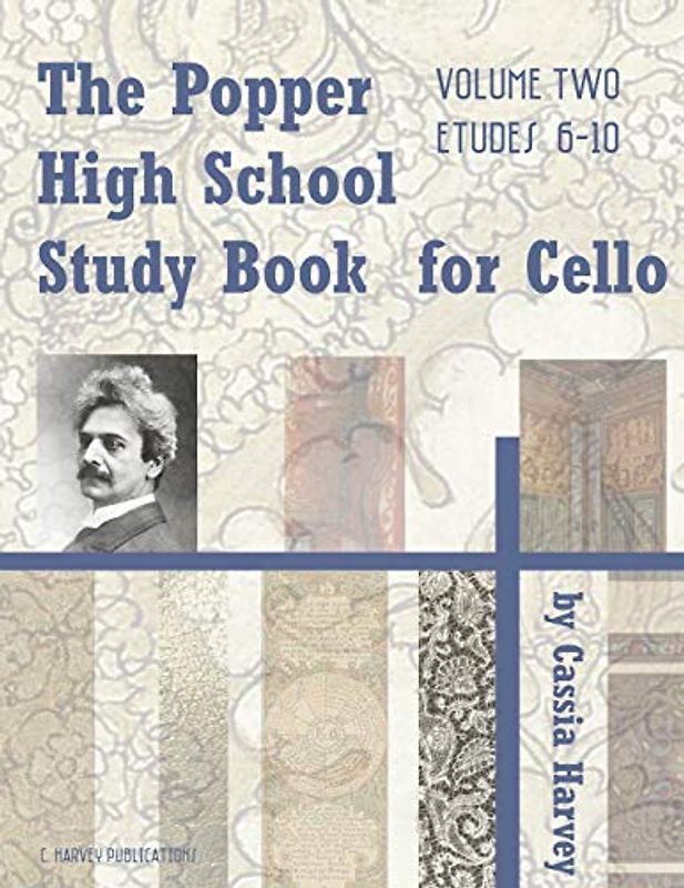 The Popper High School Study Book for Cello, Volume Two