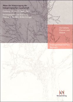 Indogermanisches Nomen. Derivation, Flexion und Ablaut