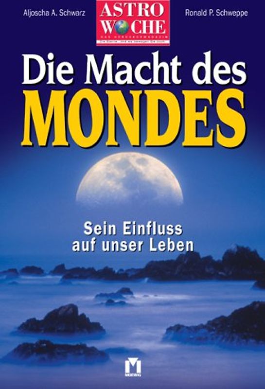 Astrawoche: Die Macht des Mondes