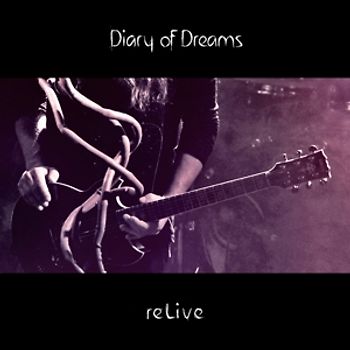 Diary Of Dreams - reLive [2 CDs]