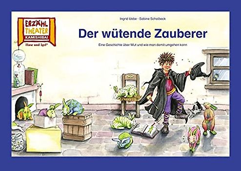 Der wütende Zauberer / Kamishibai Bildkarten: 10 Bildkarten für das Erzähltheater