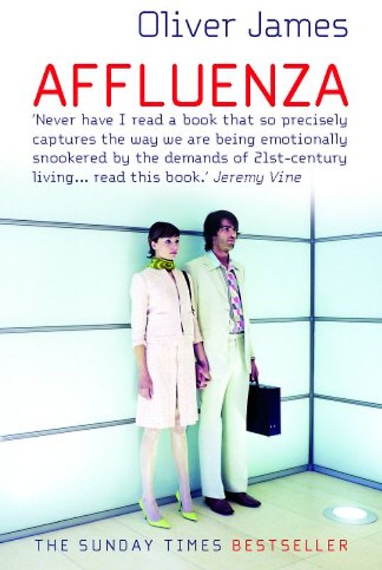 Affluenza - Oliver James