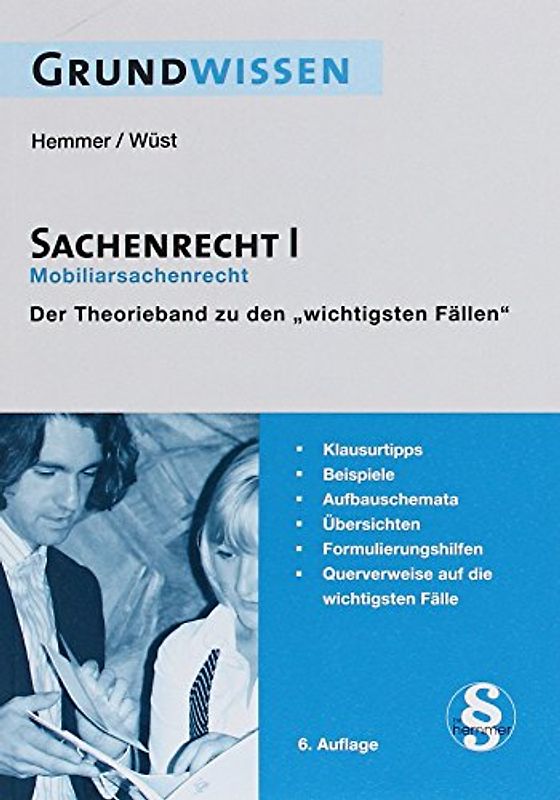 Grundwissen - Sachenrecht I