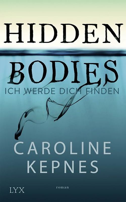 Hidden Bodies - Ich werde dich finden
