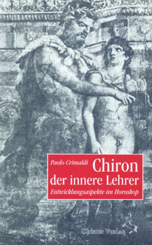 Chiron, der innere Lehrer