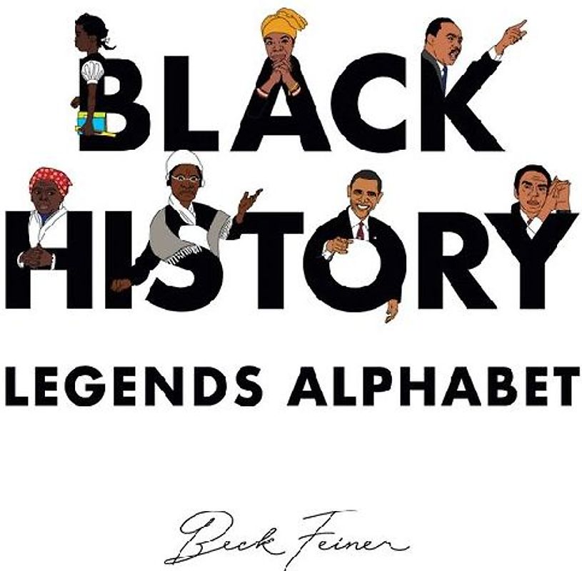 Black History Legends Alphabet